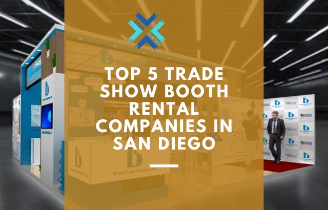 Top 5 Trade Show Booth Rental Companies in San Diego