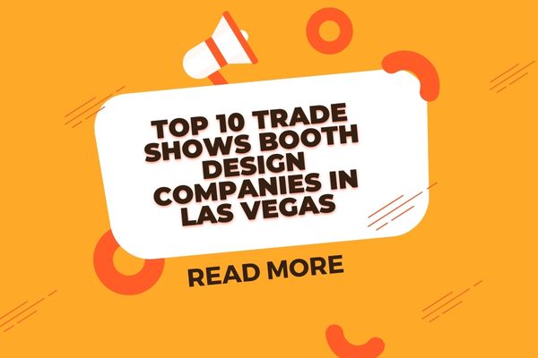 Trade show booth display companies in Las Vegas