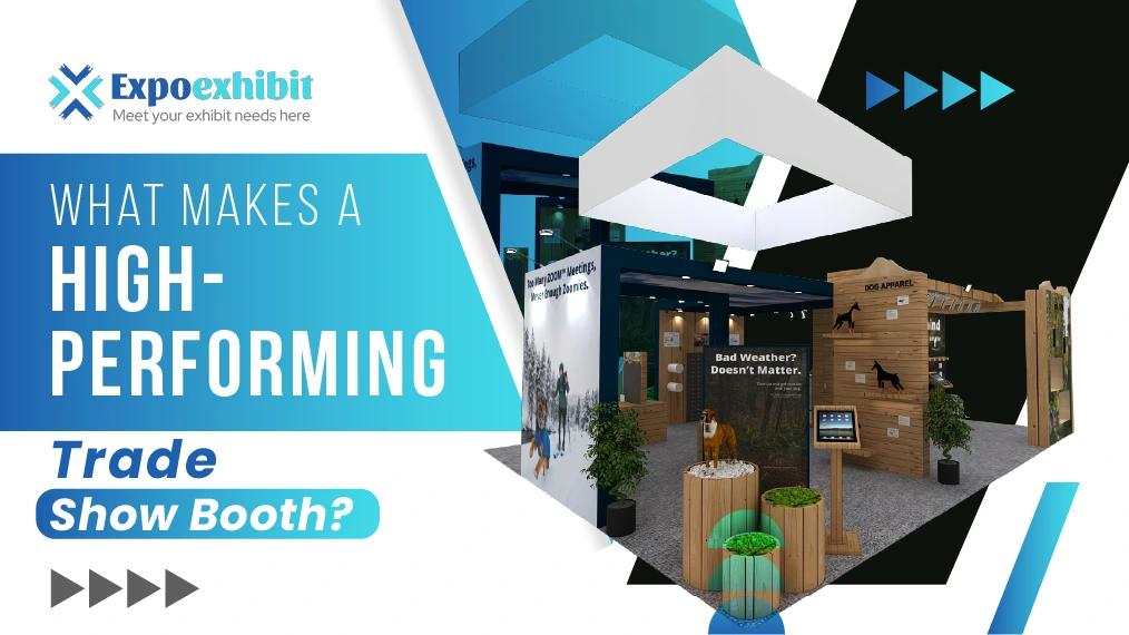 high performing trade show booth
