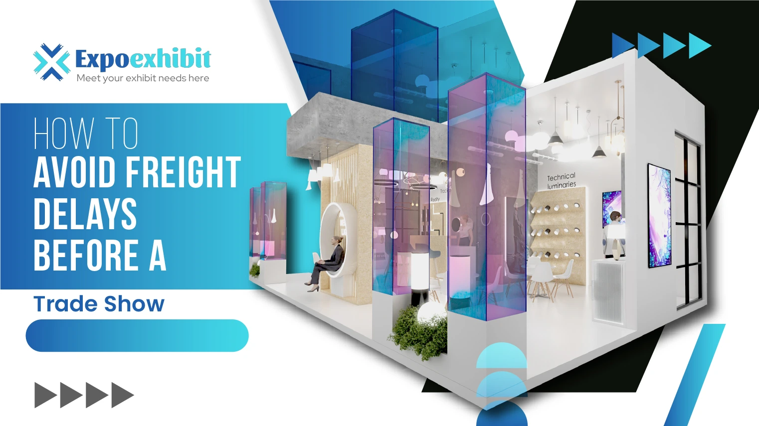 trade show freight delays